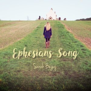 Ephesians Song - Original Christian worship song