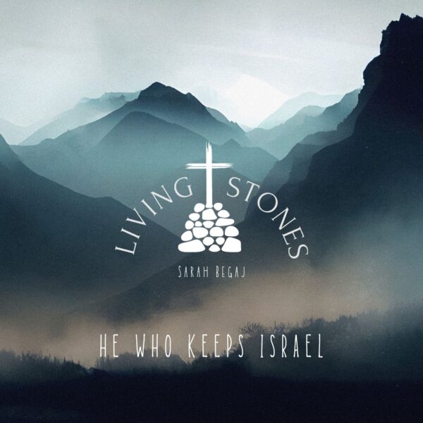 He Who Keeps Israel - Chord & Lyric Sheet